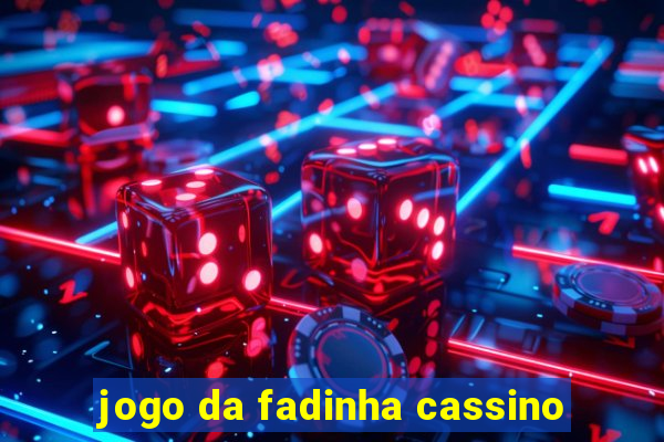 jogo da fadinha cassino